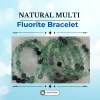 Natural Multi Fluorite Bracelet