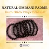 Natural OM Mani Padme Hum Black Onyx Bracelet