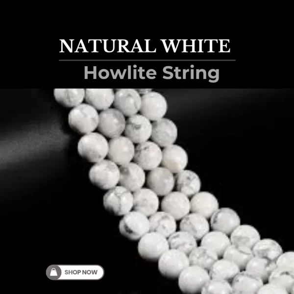 Natural White Howlite String